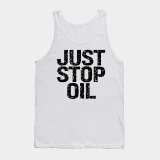 Just Stop Oil Tank Top